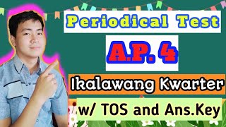 Periodical Test in Araling Panlipunan 4  2ndQ with TOS and Answer Key [upl. by Emie145]