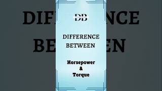 Difference Between Horsepower and Torque  Unraveling the Horsepower vs Torque Debate [upl. by Rysler]