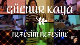 Gülnur Kaya  Nefesim Nefesine [upl. by Acinej]