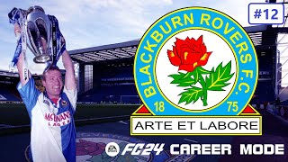 FC 24 Career Mode  Blackburn Rovers  EP12  Not Fit to Wear the Shirt [upl. by Catriona]