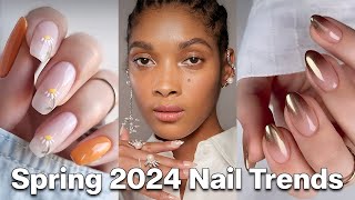 The Best CLASSY amp ELEGANT Spring 2024 Nail Trends To Wear NOW [upl. by Fields]