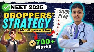 🚨NEET 2025 Dropper Strategy⚡  MonthWise Plan🎯  Score 700  neet2025 [upl. by Cirdet]