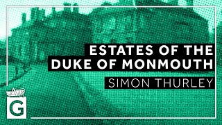 Royal Restoration Estates of the Duke of Monmouth [upl. by Katheryn269]