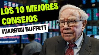 Los 10 Consejos de Oro de Warren Buffett para el Éxito Financiero [upl. by Yong569]