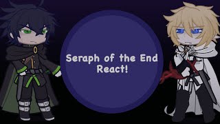 Seraph of the End react  part 1  GL2RV  Lazy Rushed [upl. by Laurella]