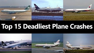 Top 15 Deadliest Plane Crashes in History [upl. by Wagner418]