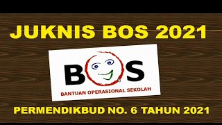 JUKNIS BOS 2021  Permendikbud Nomor 6 Tahun 2021 [upl. by Gabriela]