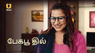 Bekaboo Dil  Watch Tamil Dubbed Full Episode On Ullu App [upl. by Ava526]