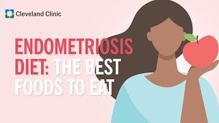 Endometriosis Diet  The Foods That Can Help Curb Symptoms [upl. by Aisercal]