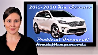 Kia Sorento dal 2015 al 2020 Problemi frequenti e comuni difetti richiami e reclami [upl. by Marvel237]