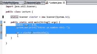 PROGRAMMER EN JAVA Débutant  13  Lire un réel ou une chaine de caractères [upl. by Ahsoet]