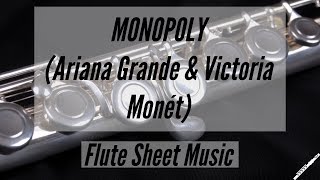 MONOPOLY Ariana Grande amp Victoria Monet Flute Sheet Music [upl. by Anaiuq]