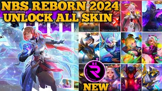 NBS REBORN 2024 LATEST VERSION  INJECTOR ML  APK UNLOCK ALL SKIN MOBILE LEGENDS [upl. by Oech]