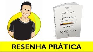 📚 Livro Rápido e Devagar  5 PRINCIPAIS Ideias  Daniel Kahneman  Resenha prática [upl. by Lorrad]