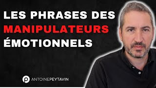 Les phrases des manipulateurs émotionnels [upl. by Shu941]