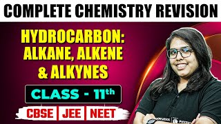 HYDROCARBON ALKANE ALKENE amp ALKYNES Part 2  Complete Chapter Revision  Chemistry  Class 11 [upl. by Acimahs]