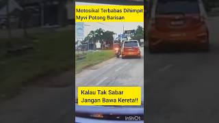 Motosikal Terbabas Dihimpit Myvishortsvideoviral [upl. by Suoivatnom]