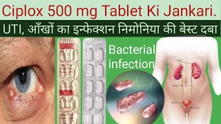 Ciplox 500 tablet ke FaydeCiplox 500 Tablet Uses in Hindi Antibiotics Tablet [upl. by Hannaoj]