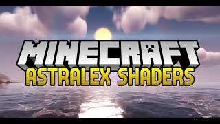 Best Minecraft Shader  AstraLex Shaders 1191193118  DOWNLOAD LINK [upl. by Ymiaj]