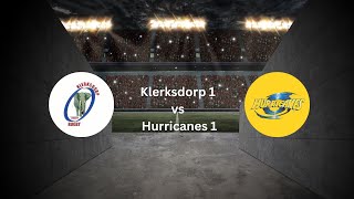 Klerksdorp 1 vs Hurricanes 1 [upl. by Barolet876]