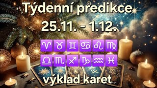 Týdenní predikce 2511112  ♈️♉️♊️♋️♌️♍️♎️♏️♐️♑️♒️♓️  výklad karet [upl. by Drugge]