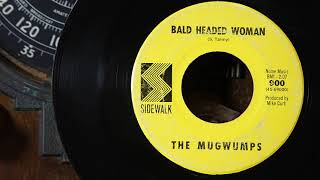 The Mugwumps  Bald Headed Woman 1966 [upl. by Entsirhc266]