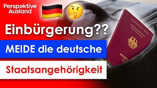 Neue DoppelpassRegelung 2024 Deutsche Staatsbürgerschaft VERMEIDEN [upl. by Dickens343]