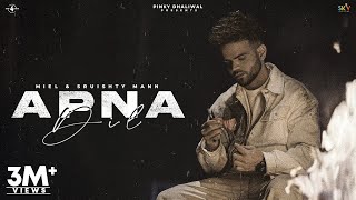 Apna Dil Official Video  Miel  Sruishty Mann  Nikk  New Punjabi Songs 2024 Mad4Music1 [upl. by Brotherson]