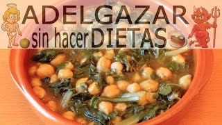 GARBANZOS CON ACELGAS  ADELGAZAR SIN HACER DIETAS [upl. by Moss]