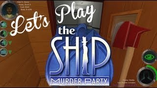 Lets Play  The Ship Part 1 [upl. by Arze]