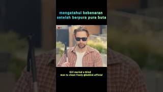 Mengatahui kebenaran setelah berpura pura buta alurceritafilm [upl. by Htez]