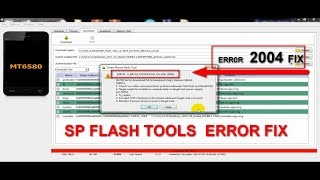 SP FLASH TOOLS 2004 ERROR FIX [upl. by Oiramat]