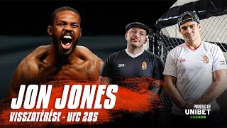 Jon Jones A Visszatérés UFC 285 Tippelde Ferivel [upl. by Enelav932]