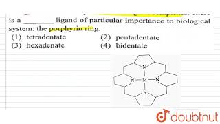 The chelate effect is important in biological complexes There is a  ligand of particular [upl. by Ecnarrot615]