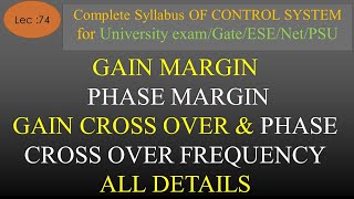 Lec74 Gain marginPhase margin Gain Cross Over and Phase Cross Over Frequency  CS  R K Classes [upl. by Nnayllehs473]