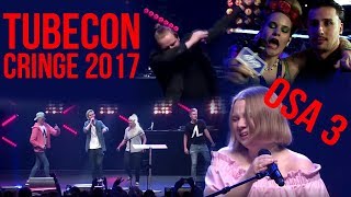 Tubecon Cringe 2017 osa 3 [upl. by Nairim]