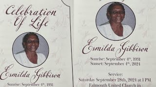 IN LOVING MEMORY ESMILDA GIBBISON [upl. by Torr291]