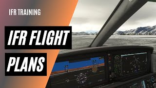 How to Plan an IFR Flight  IFR Clearances  IFR Flight Plan  IFR CRAFT [upl. by Engracia601]