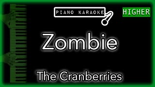 Zombie HIGHER 3  The Cranberries  Piano Karaoke Instrumental [upl. by Ahdar]