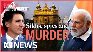 Sikhs Spies and Murder Investigating India’s alleged hit on foreign soil  Foreign Correspondent [upl. by Blisse]