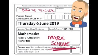 June 2019 Paper 2H mark scheme Edexcel GCSE Maths [upl. by Odlanier]