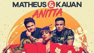 Matheus amp Kauan Feat Anitta  Ao Vivo e a Cores Áudio Official Single [upl. by Latt]