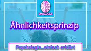 Ähnlichkeitsprinzip  Den perfekten Partner finden  Psychologieeinfach erklärt [upl. by Angelle]