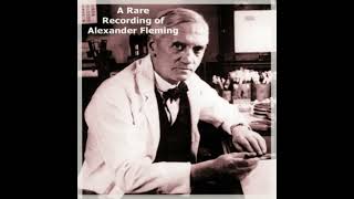 A Rare Recording of Alexander Fleming Audiobook by Alexander Fleming [upl. by Shane315]