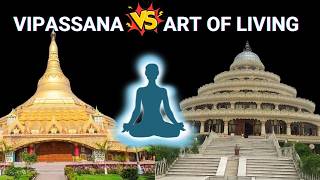 Vipassana vs Art of Living Insights from an expert who has experienced both [upl. by Nahtnoj46]