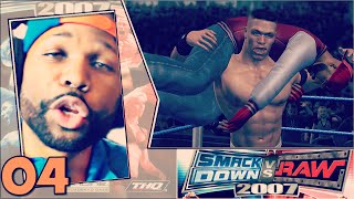 WWE Smackdown vs Raw 2007 Season Mode Part 4  Can You Dig it Sucka [upl. by Faxen]