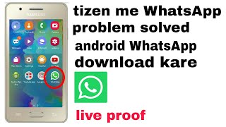 samsung z2 me WhatsApp kaise download kare [upl. by Berkow637]