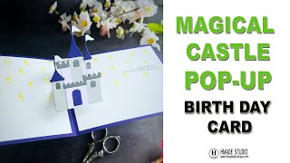 Magical Castle Popup Birthday Card [upl. by Novahc241]