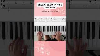 River Flows In You Part 7  Easy Piano Tutorial shorts piano musiclessons riverflowsinyou [upl. by Nilpik]