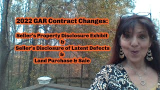 2022 GAR Contract Changes  Sellers Property Disclosures amp Land Contract [upl. by Margo]